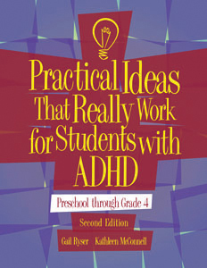 Practical Ideas That Really Work for Students with ADHD: Preschool Through Grade 4–Second Edition, E-Book